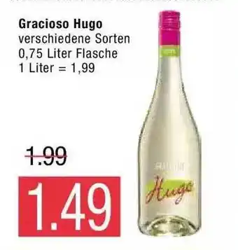 Marktkauf Gracioso Hugo Angebot