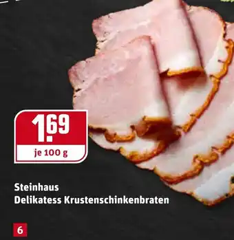 REWE Steinhaus Delikatess Krustenschinkenbraten Angebot