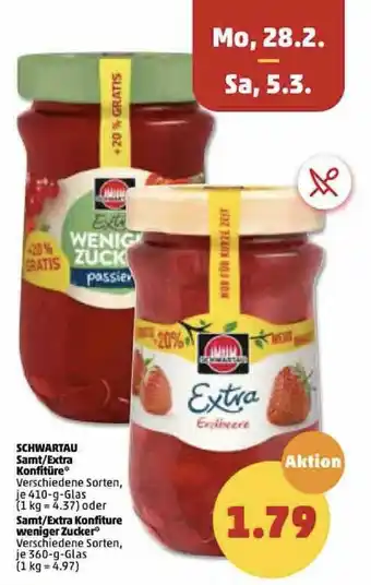 PENNY Schwartau Samt/Extra Konfitüre 410g Glas oder Samt/Extra Konfiture weniger Zucker 360g Glas Angebot