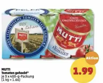 PENNY Mutti Tomaten gehackt 3 x 400g Angebot