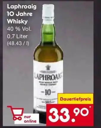 Netto Marken-Discount Laphroaig 10 Jahre Whisky Angebot