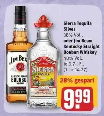 REWE Sierra Tequila Silver Oder Jim Beam Kentucky Straight Bourbon Whiskey Angebot