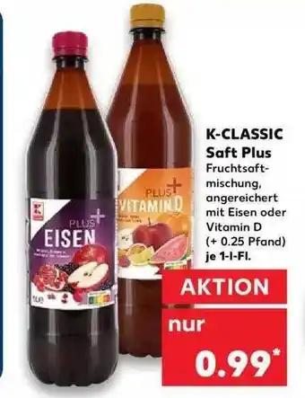 Kaufland K-classic Saft Plus Angebot