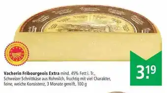 Marktkauf Vacherin Fribourgeois Extra Angebot