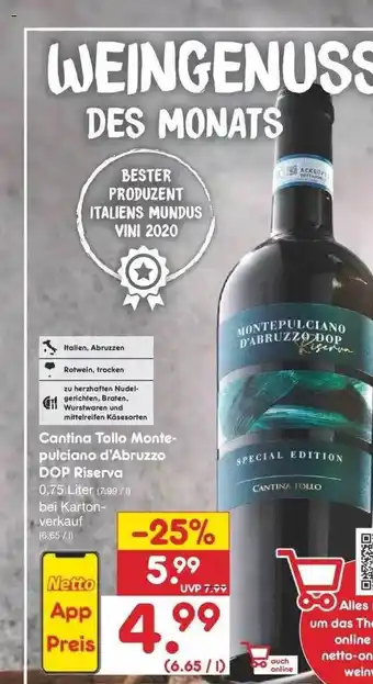 Netto Marken-Discount Cantina Tollo Montepulciano D'abruzzo Dop Riserva Angebot