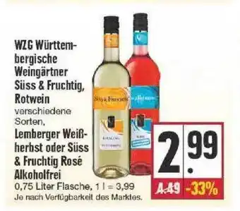 Edeka Wzg Württembergische Weingärtner Süss & Fruchtig, Rotwein Oder Lemberger Weißherbst Oder Süss & Fruchtig Rosé Alkoholfrei Angebot