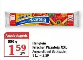 Globus Henglein Frischer Pizzateig XXL Angebot