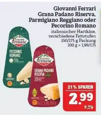 Marktkauf Giovanni Ferrari Grana Padano Riserva, Parmigiano Reggiano Oder Pecorino Romano Angebot