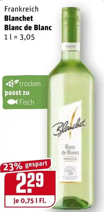 REWE Blanchet Blanc de Blanc Angebot