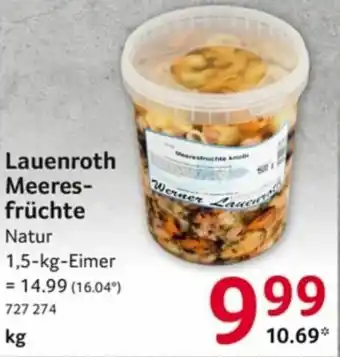 Selgros Lauenroth Meeresfrüchte 1,5kg Eimer Angebot