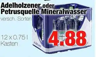 Edeka Scherer Adelholzener Oder Petrusquelle Mineralwasser Angebot