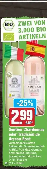 Hit Sontino Chardonnay Oder Tradicion De Aresan Rosé Angebot