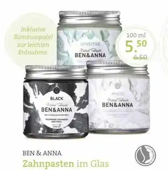 Ebl Naturkost Ben & Anna Zahnpasten Im Glas Angebot