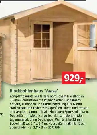 Bauhaus Blockbohlenhaus 'Vaasa' Angebot