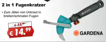 Stabilo Fachmarkt Gardena 2in1 Fugenkratzer Angebot