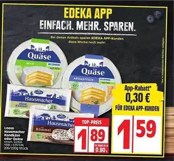 Edeka Loose Hausmacher Handkäse Oder Quäse Angebot