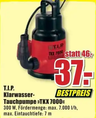 B1 Discount Baumarkt T.I.P. Klarwasser Tauchpumpe TKX 7000 Angebot