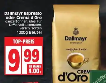 Edeka Dallmayr Espresso oder Crema d'Oro 1000g Beutel Angebot