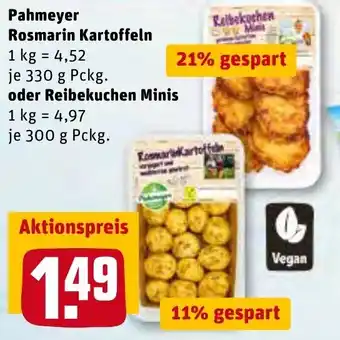 REWE Pahmeyer Rosmarin Kartoffeln 330g oder Reibekuchen Minis 300g Packung Angebot