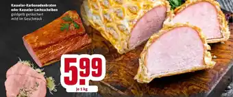 REWE Kasseler Karbonadenbraten oder Kasseler Lachsscheiben 1kg Angebot