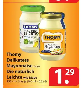 Famila Nord Ost Thomy Delikatess Mayonnaise oder Die naturlich Leichte wie Mayo 250 ml glas Angebot