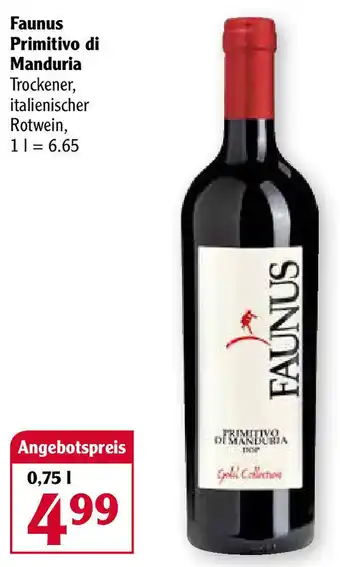 Globus Faunus Primitivo di Manduria 0,75L Angebot