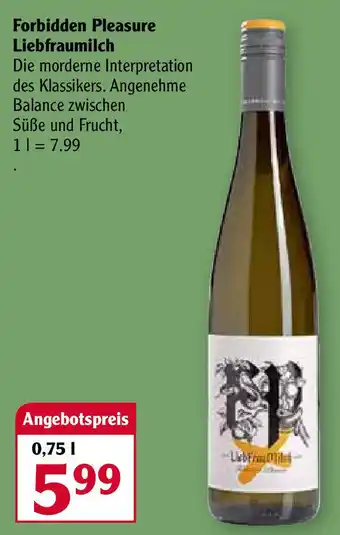 Globus Forbidden Pleasure Liebfraumilch 0,75L Angebot