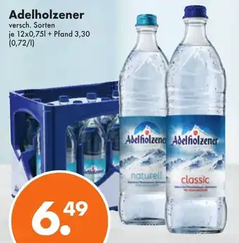 Trink und Spare Adelholzener 12x0,75L Angebot