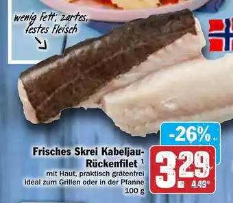 Hit Frisches Skrei Kabeljau-Ruckenfilet 100g Angebot