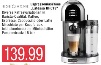 Marktkauf Bob Home Espressomaschine Latessa BH013 Angebot