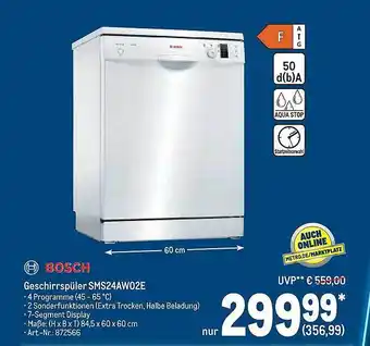 METRO Bosch Geschirrspüler Sms24aw02e Angebot