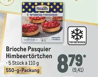 METRO Brioche Pasquier Himbeertörtchen Angebot