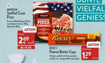 Aldi Nord American Stuffed Crust Pizza Oder Reese's Peanut-butter-cups Angebot