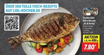 Lidl Fischerstolz Ofen-dorade „fix & Fertig“ Angebot