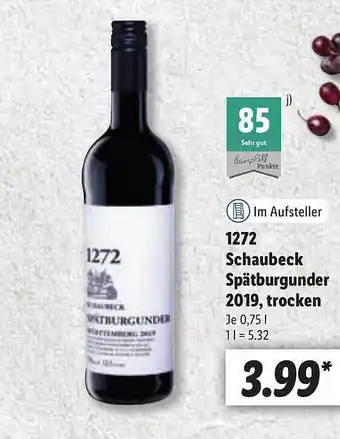 Lidl 1272 Schaubeck Spätburgunder 2019, Trocken Angebot