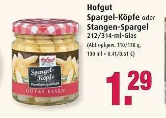 Markant Hofgut Spargel-köpfe Oder Stangen-spargel Angebot