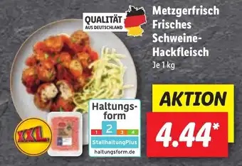 Lidl Metzgerfrisch Frische Schweine Hackfleisch 1kg Angebot