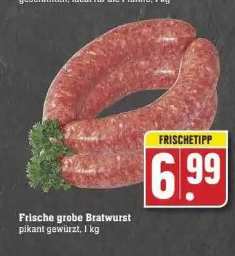 Scheck-in-Center Frische Grobe Bratwurst Angebot