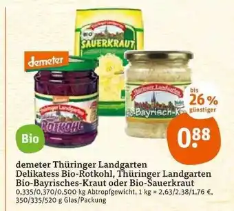 Jawoll Demeter Thüringer Landgarten Delikatess Bio-rotkohl, Thüringer Landgarten Bio-bayrisches-kraut Oder Bio-sauerkraut Angebot