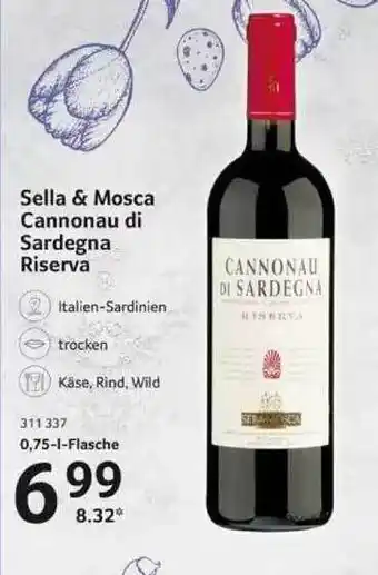 Selgros Sella & Mosca Cannonau Di Sardegna Riserva Angebot