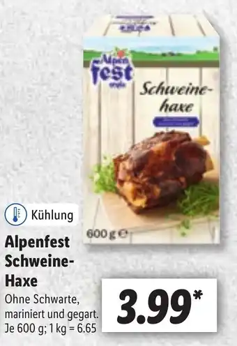 Lidl Alpenfest Schweine Haxe 600g Angebot