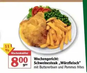 Globus Wochengericht: Schweinesteak „würzfleisch“ Angebot