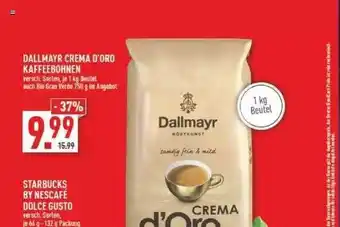 Marktkauf Dallmayr Crema D'oro Kaffeebohnen Oder Starbucks By Nescafé Dolce Gusto Angebot