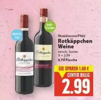 E-Center Rheinhessen-pfalz Rotkäppchen Weine Angebot