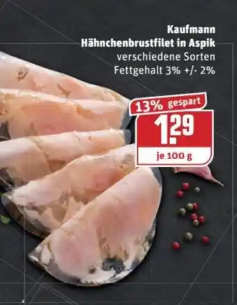 REWE Kaufpark Kaufmann Hähnchenbrustfilet in Aspik 100g Angebot