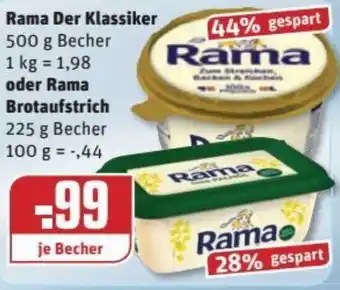 REWE Kaufpark Rama Der Klassiker oder Rama Brotaufstrich Angebot