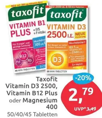 Budni Taxofit Vitamin D3 2500, Vitamin B12 Plus oder Magnesium 400, 50/40/45 Tabletten Angebot