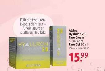 Rossmann Alcina Hyaluron 2.0 Face Cream Oder Face Gel Angebot