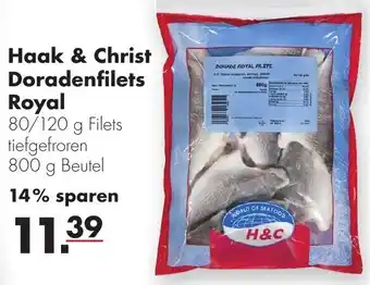 Handelshof Haak & Christ Doradenfilets Royal 800g Beutel Angebot