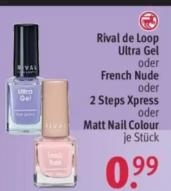 Rossmann Rival de Loop Ultra Gel oder French Nude oder 2 Steps Xpress oder Matt Nail Colour Angebot